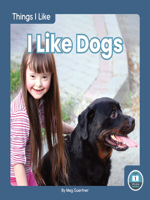 cover image of I Like Dogs